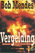 VERGELDING - BOB MENDES - RAINBOW CRIME 72 - Horror En Thrillers