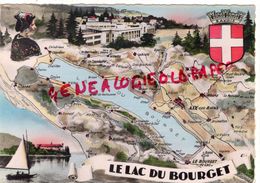 73- LE LAC DU BOURGET -1955 AIX LES BAINS- LA CHAMBOTTE -MOUXY-EPERSY-LA BIOLLE-CHANAZ-CHINDRIEUX-VILLETTE-TREVIGNIN- - Le Bourget Du Lac