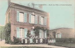 60 - SAINTE GENEVIEVE - Ecole Des Filles Et L'école Enfantine - Sainte-Geneviève