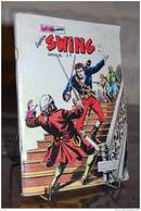 CAPTAIN SWING N°160 Aventures Et Voyages 1ère Série (platoC) - Captain Swing