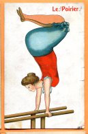 ALB473, Barres Parallèles , Humour, Comic, Femme , Le Poirier, 464, Circulée 1910 - Gimnasia