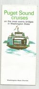 Dépliant Touristique, 18 Pages , Etats Unis , Puget Sound Cruises , Washington State , Frais Fr : .1.45 E - Dépliants Turistici