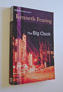 KENNETH FEARING, THE BIG CLOCK, Orion. - Krimis