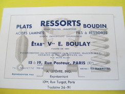 Carte  Commerciale/Veuve Boulay /Rue Pasteur /  Paris/ Ressorts Plats Et Boudins/Vers 1930 - 1950    CAC53 - Textile & Clothing