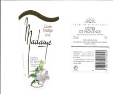 Etiquette De VIN Des COTES DE PROVENCE " Cuvée Prestige Madame 1998 " - Étiquettes De Forme Insolite