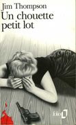 Un Chouette Petit Lot Par Jim Thompson (ISBN 2070384306 EAN 9782070384303) - NRF Gallimard