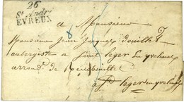 Cursive 26 / St André / EVREUX. 1826. - TB / SUP. - 1801-1848: Précurseurs XIX