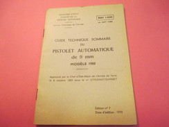 Fascicule/Guide Technique Sommaire/PISTOLET Automatique De 9 Mm Modèle 1950/Ministère D'Etat/MAT1030/1970  VPN117 - Sonstige & Ohne Zuordnung