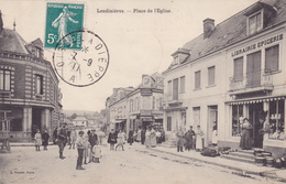 CPA 76 @ LONDINIERES @ Place De L'Eglise En 1911 - Commerce Librairie épicerie - Londinières