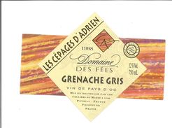 Etiquette De VIN Du PAYS D'OC " Grenache Gris Domaine Des Fées 1998 " - Labels Of Unusual Shape
