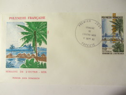 Enveloppe 1er Jour "POLYNESIE"  SEMAINE DE L'OUTRE-MER " - Covers & Documents