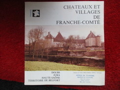 Chateaux Et Villages De Franche-Comté / Brochure - Franche-Comté