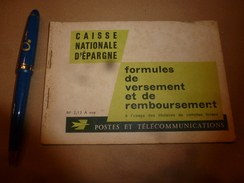 1960-1970  CAISSE NATIONALE D'EPARGNE ,  Formules De Versement Et De Remboursement ,  POSTE Et TELECOMMUNICATIONS - Bank & Versicherung
