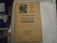LE PUY DE DOME LA MONTAGNE ARVERNE L'AUVERGNE LITTERAIRE N° 32 DE JUIN JUILLET 1927  Seulement 200 Exemplaires Ici N°95 - Auvergne