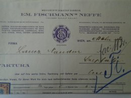 AV508A.3 Invoice Faktura - Austria -WIEN - EM Fischmann's Neiffe  1913 - Revenue Stamp  - Temesszépfalu - Österreich