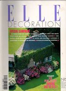 Elle Décoration N°63 Spécial Campagne - 18 Verres Pour Vos Soifs De Cocktails - Les Plus Beaux Jardins Vus Du Ciel 1996 - Maison & Décoration