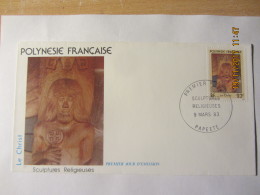 Nveloppe 1er Jour Polynésie: Sculptures Religieuse "le Christ" - Briefe U. Dokumente
