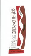 Etiquette De VIN De PAYS D'OC " Grenache Gris Arabesque 1999 " - Étiquettes De Forme Insolite