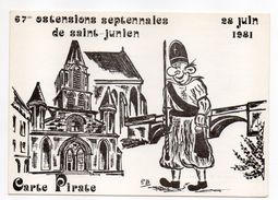 Illustrateur  .P.B -1981- 67èmes Ostensions Septennales De SAINT JUNIEN-87--Carte Pirate-- - Hedendaags (vanaf 1950)