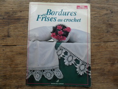 ANC REVUE CROCHET / BORDURES ETT FRISES AU CROCHET / 1994 - Punto Croce