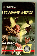 Espionnage - Gil Darcy - "Luc Ferran Navigue" - 1960 - L'Arabesque - #Ben&Arab&Ferran - Editions De L'Arabesque