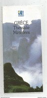 Dépliant Touristique , GRECE , Thessalie Météores  , 2 SCANS, 16 Pages   , Frais Fr : 1.55 Euros - Dépliants Turistici