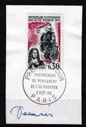 501 -  Yvert 1461 PEUPLEMENT ILE BOURBON 1965 Avec Signature  Et Cachet Premier Jour. Rare - Usati