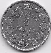 Belgique - 5 Francs 1931 - 5 Francs & 1 Belga