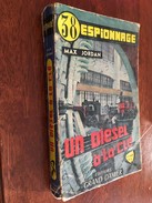 38 ESPIONNAGE   Un Diesel à La Clé   Max Jordan   Série « LE FAKIR »  N° 6   Edition Du Grand Damier - E.O. 1957 - Anciens (avant 1960)