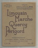 Publicité Régionale ,Limousin , Marche , Quercy , Périgord ,1934 , 56 Pages ,8 Scans  , Frais Fr 3.55 E - Limousin