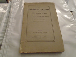 DES PHENOMENES GLACIAIRES Dans Le PLATEAU CENTRAL DE LA FRANCE  En Particulier PUY-DE-DOME CANTAL 1869 ALPHONSE JULIEN - Auvergne