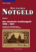 Deutsches Notgeld Band 3: Das Deutsche Großnotgeld 1918 - 1921 - Vierges