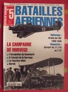 Batailles Aériennes N° 5. 1998. Campagne De Norvège. Aviation Avion Guerre - Luftfahrt & Flugwesen