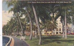Florida West Palm Beach Royal Worth Hotel On Lake Worth 1944 Curteich - West Palm Beach