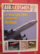 Air & Cosmos Aviation N° 1802 De 2001. Le Bourget 2001 Consacre Airbus - Luchtvaart