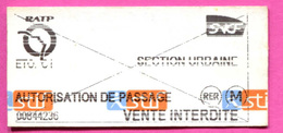 Ticket De Train / Métro - RATP / SNCF (Autorisation De Passage) Paris Train Ticket Transportation - Europa