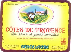 1 Etiquette Ancienne De VIN - COTES DE PROVENCE - SENECLAUZE - Vino Rosato