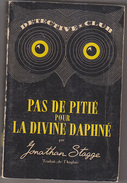 C1  STAGGE Pas De Pitie Pour La Divine Daphne DETECTIVE CLUB 1950 PATRICK QUENTIN - Ditis - Détective Club
