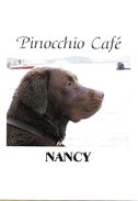 NANCY 54 MEURTHE ET MOSELLE PINOCCHIO CAFE  CHIEN EDIT. CART'COM - Cafés