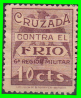 SELLO CRUZADA CONTRA EL FRIO 10 CENTIMOS. 6ª REGION MILITAR. GUERRA CIVIL - Tasse Di Guerra