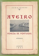 Aveiro - Veneza De Portugal - Poesia