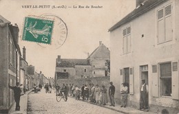 VERT LE PETIT - La Rue Du Bouchet - Vert-le-Petit