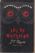 C1 J.T ROGERS Jeu De Massacre 1951 DETECTIVE CLUB The RED RIGHT HAND - Ditis - Détective Club