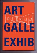 ART GALLERY EXHIBITING / OCCASION, MAIS BON ETAT / EPUISE/ - Histoire De L'Art Et Critique