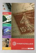 DT31A UN CATALOGUE VENTE MATERIEL PHILATELIE 2007 YVERT TELLIER - Catalogues De Maisons De Vente