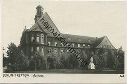 Berlin - Treptow - Rathaus - Foto-AK 30er Jahre - Verlag Ludwig Walter Berlin - Treptow