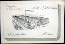 42 SAINT ETIENNE MANUFACTURE DE TISSUS ELASTIQUES J B DUMAS FILS RUE JULES SIMON BELLE PUBLICITE COMMERCIALE DECORATIVE - Textile & Clothing