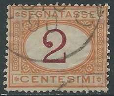 1870-74 REGNO USATO SEGNATASSE 2 CENT - I29-4 - Portomarken