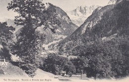 Val Bregaglia - Bondo E Strada Per Soglio (7361) * 9. 8. 1909 - Bondo
