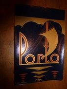 1920 ? Spécimen étiquette De Vin PORTO , N° 94H ,  Déposé,  Imp. G.Jouneau  3 Rue Papin à Paris - Sailboats & Sailing Vessels